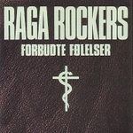 CD-cover: Raga Rockers – Forbudte fÃ¸lelser