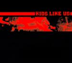 CD-cover: Kids Like Us – S/T