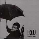 CD-cover: I.O.U. – A Cause for Anxiety