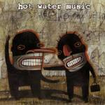 CD-cover: Hot Water Music – Fuel for the Hate Game