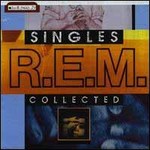 CD-cover: R.E.M. – Singles Collected