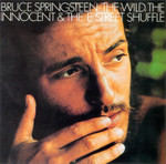 CD-cover: Bruce Springsteen – The Wild, the Innocent & the E Street Shuffle