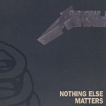 CD-cover: Metallica – Nothing Else Matters