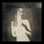 CD-cover: The Big Pink – A Brief History of Love